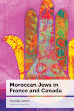 Cover of 'Moroccan Jews in France and Canada' by Yolande Cohen 
