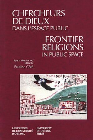 Chercheurs de dieux dans l'espace public - Frontier Religions in Public ...